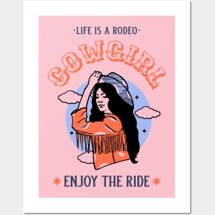 Cow Girl Cowgirl Life Is A Rodeo Enjoy The Ride Posters and Art
